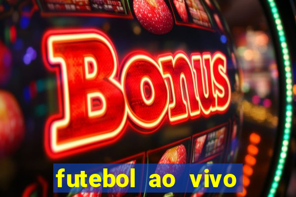 futebol ao vivo sem trava